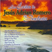 Los Exitos de Jesus Adrian Romero en Bachata