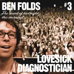 Lovesick Diagnostician (Live At New York, NY 9/30/08) - Single - Ben Folds