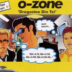 Dragostea Din Tei (Remixes) - EP - O-Zone