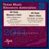 TMEA Texas Music Educators Association 2011 Clinic and Convention - All State Men's and Women's Choir album lyrics, reviews, download