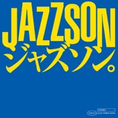 Jazzson ~Jazzy Na Anison~ artwork