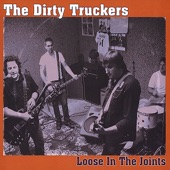 The Dirty Truckers - Sea Pines