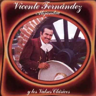 Valses del Recuerdo - Vicente Fernández
