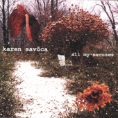 Karen Savoca - At The End Of The Road