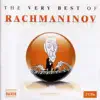 The Very Best of Rachmaninoff album lyrics, reviews, download