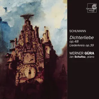 Schumann: Dichterliebe by Jan Schultsz & Werner Güra album reviews, ratings, credits