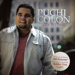 Puchi Colon - Mil Razones (feat. Bobby Cruz)