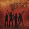 Rock N' Roll Worship Circus