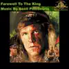 Farewell to the King (Motion Picture Soundtrack) album lyrics, reviews, download