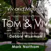 Tom & Viv: Viv and Maurice (Debbie Wiseman) - Single album lyrics, reviews, download