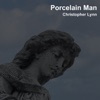 Porcelain Man