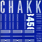 Chakk - Out of the Flesh