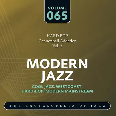 Cannonball Adderley Vol. 2 - Cannonball Adderley Cannonball Adderley Vol. 2 - Cannonball Adderley