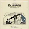 Lehar: Sterngucker (Der) [Operetta] - Overture to Rosenstock und Edelweiss album lyrics, reviews, download