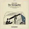 Stream & download Lehar: Sterngucker (Der) [Operetta] - Overture to Rosenstock und Edelweiss