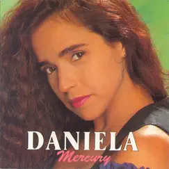 Daniela Mercury by Daniela Mercury album reviews, ratings, credits