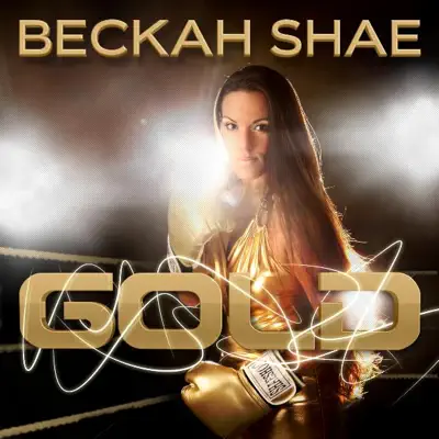 Gold - Single - Beckah Shae