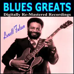 Blues Greats - Lowell Fulson Blues Greats - Lowell Fulson