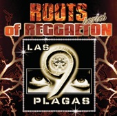 Roots Of Reggaeton: Las Plagas 1, 2006