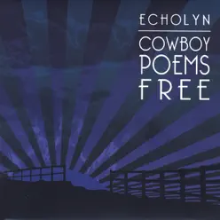 Cowboy Poems Free - Echolyn