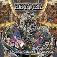 Intergalactic Carnival by Heyoka album reviews, ratings, credits