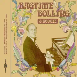 Ragtime Bolling & Boogie (Enregistrements de 1977 et 2003) - Claude Bolling Ragtime Bolling & Boogie (Enregistrements de 1977 et 2003) - Claude Bolling