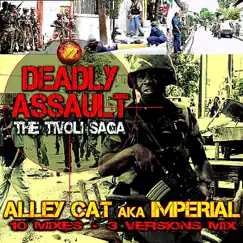 Deadly Assault-Radio Mix 2 Song Lyrics