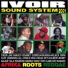Ivoir Sound System 2001, 2010