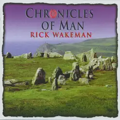 Chronicles of Man - Rick Wakeman