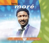 Colección Diamante: Beny Moré