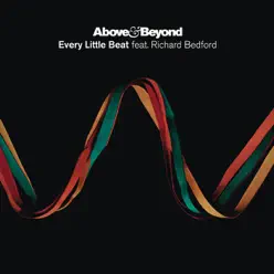 Every Little Beat (feat. Richard Bedford) [Radio Edit] - Single - Above & Beyond