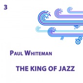 Paul Whiteman & His Orchestra - You took advantage of me