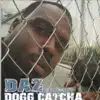 Dogg Catcha - EP album lyrics, reviews, download