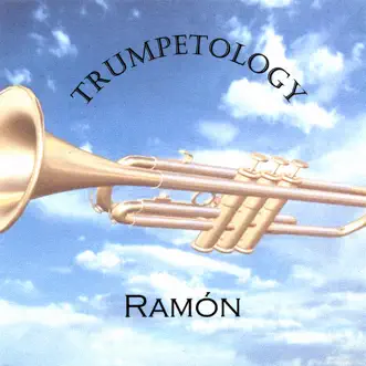 Trumpetology by Ramon album reviews, ratings, credits