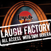 Laugh Factory Vol. 07 of All Access With Dom Irrera - Jeremy Hotz, Rick Overton, Mario Joyner, and Joey Medina