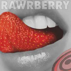 Rawrberry Ep by Rawrberry album reviews, ratings, credits