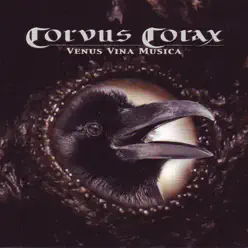 Venus vina musica - Corvus Corax
