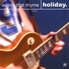 Holiday - Set Closer