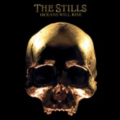 The Stills - Don't Talk Down