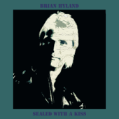 Sealed With a Kiss - Brian Hyland