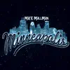 Minneapolis - Single album lyrics, reviews, download