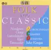 Stream & download Nordgren: Pelimannimuotokuvia - Eller: 5 Pieces - Grieg: 2 Nordic Melodies (Folk Into Classic)