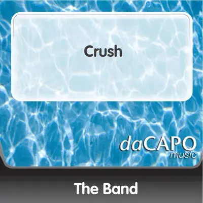 Crush - Single - The Band