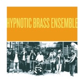 Hypnotic Brass Ensemble - She