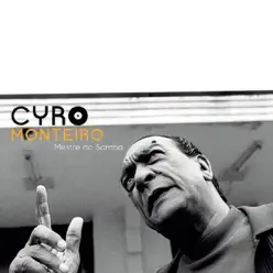 Cyro Monteiro - Mestre do Samba - Ciro Monteiro