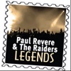 Legends: Paul Revere & The Raiders