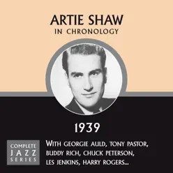 Complete Jazz Series 1939 Vol. 1 - Artie Shaw