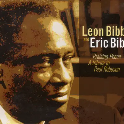 Praising Peace: A Tribute to Paul Robeson - Eric Bibb