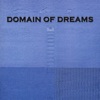 Domain of Dreams