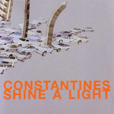 Shine a Light - Constantines